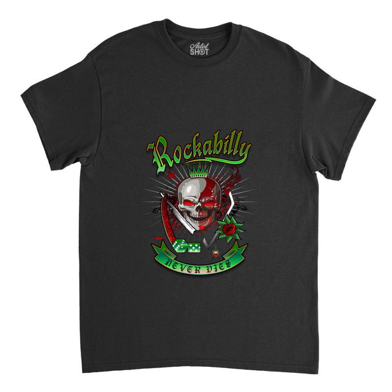 Rockabilly Skull Classic T-shirt | Artistshot