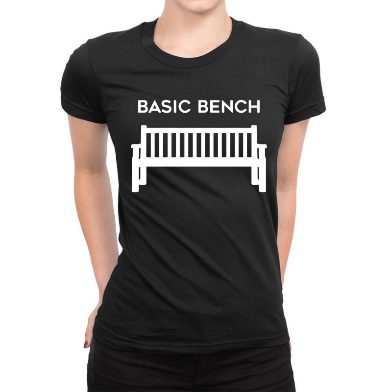 Basic Bench Ladies Fitted T-Shirt by Singalemez | Artistshot