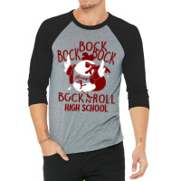 Bock N' Roll High School 3/4 Sleeve Shirt | Artistshot