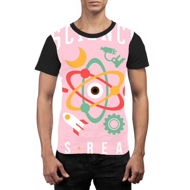 Science Is Real Graphic T-shirt | Artistshot