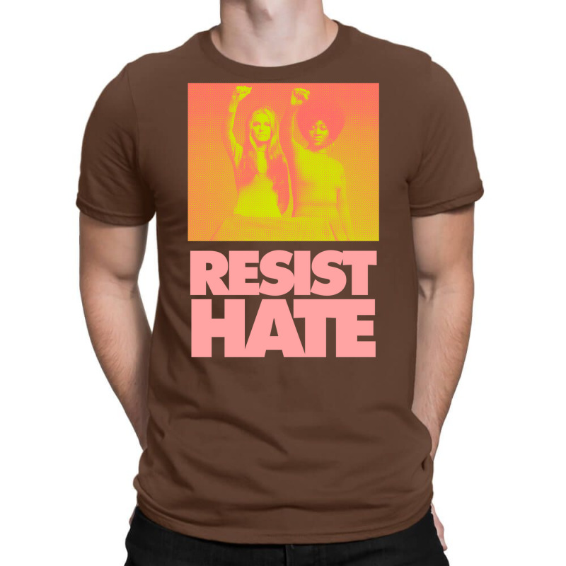 Resist Hate   Gloria Steinem And Dorothy Pitman Hu T-shirt | Artistshot