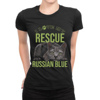 Animal Rescue Russian Blue Cat Rescue Cat For Resc Ladies Fitted T-shirt | Artistshot