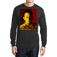 Ben Trust Me Tv Series Long Sleeve Shirts | Artistshot