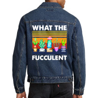 What The Fucculent Men Denim Jacket | Artistshot