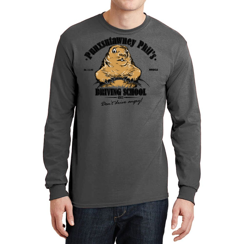 Punxsutawney Phil's Driving School Long Sleeve Shirts by nicolslauthao | Artistshot