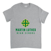 Martin Luther Academy Classic T-shirt | Artistshot