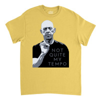 Not Quite My Tempo Black And White Classic T-shirt | Artistshot