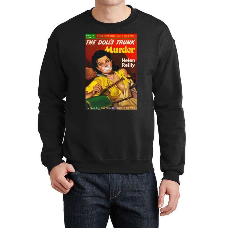 Vintage Hardboiled Detective Paperback Cover 10 Crewneck Sweatshirt by ramiratjiraad | Artistshot