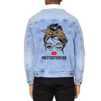 Best Sister Ever Mother's Day Messy Bun Unisex Sherpa-lined Denim Jacket | Artistshot