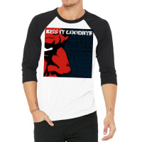 Kiss It Goodbye 3/4 Sleeve Shirt | Artistshot