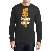 Bass Headstock T  Shirt Bass Is My Life Bass Guitar Headstock T  Shirt Long Sleeve Shirts | Artistshot