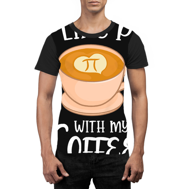 Trending Coffee With Pi Math Pun Cappuccino Graphic T-shirt by buithilai657 | Artistshot