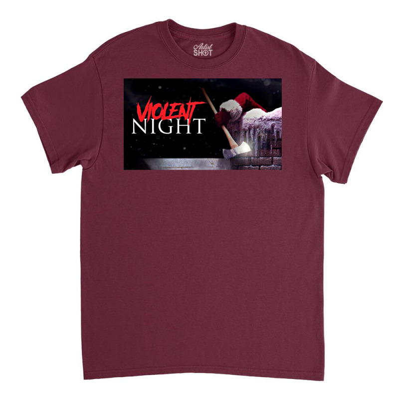 Violent Night Movie 2022   Violent Night David Har Classic T-shirt | Artistshot