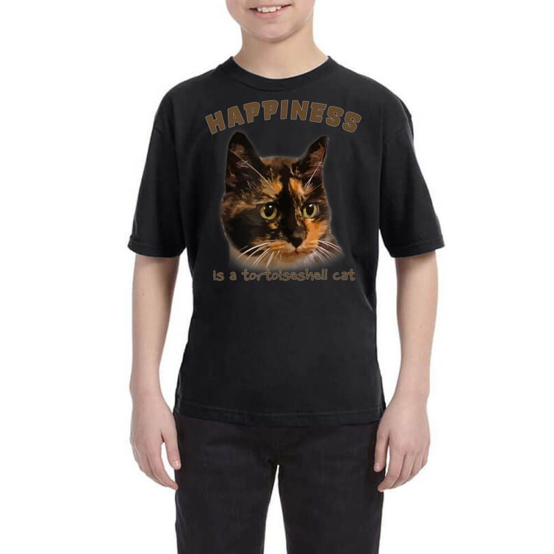 Cute, Calico Cat Happiness Is A Tortoiseshell Cat Youth Tee by donellajeremykoa | Artistshot