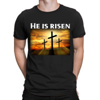 Easter He Is Risen Christian T-shirt | Artistshot