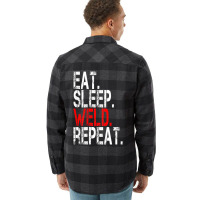 Eat Sleep Weld Repeat Welder Flannel Shirt | Artistshot