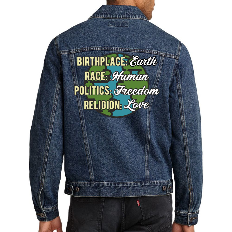 Birthplace Earth Race Human Politics Freedom Religion Love Equality Al Men Denim Jacket by SamsulArt | Artistshot