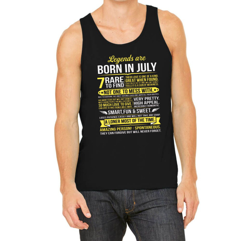 Legends Are Born In July Tank Top | Artistshot