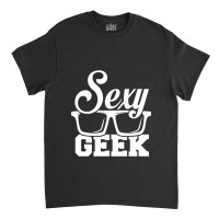 Like A I Love Cool Sexy Geek Nerd Glasses Boss Classic T-shirt | Artistshot