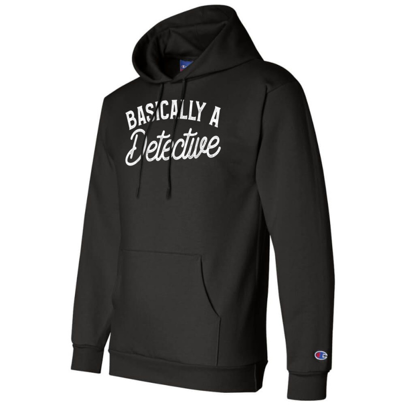 Basically A Detective Forensic Investigation T Shi Champion Hoodie by bonne | Artistshot