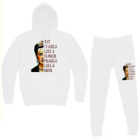 Frida Kahlo   Not Fragile Like A Flower Classic T Hoodie & Jogger Set | Artistshot