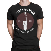 Power For Speed T-shirt | Artistshot