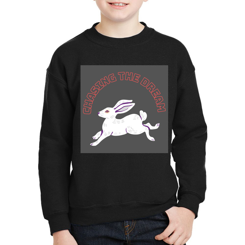 Must Have Principles In Chasing A Dream Youth Sweatshirt by guru0254 | Artistshot