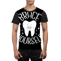 Brace Yourself   Dental Orthodontist Orthodontic H Graphic T-shirt | Artistshot