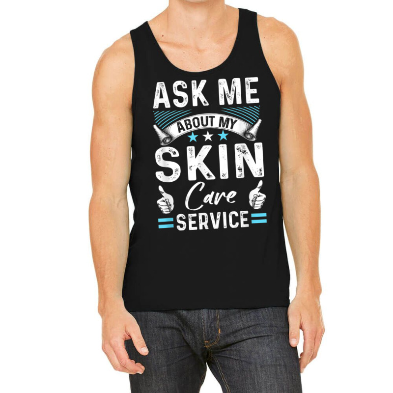 Skin Care Side Hustle Self Employed Beauty Busines Tank Top | Artistshot