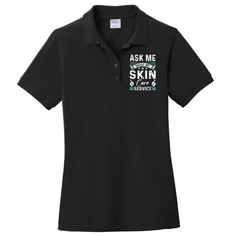 Skin Care Side Hustle Self Employed Beauty Busines Ladies Polo Shirt | Artistshot