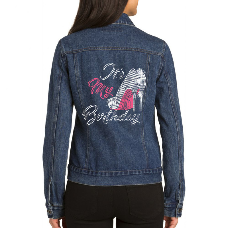 It's My Birthday Cursive Shoes Bling Rhinestone Ladies Denim Jacket by home12 | Artistshot