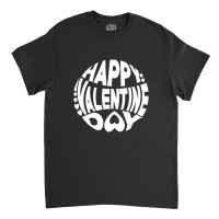 Valentine S Day T Shirt Valentine's Day Classic T-shirt | Artistshot