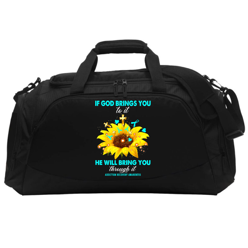 Addiction Recovery Awareness If God Brings You To  Active Duffel | Artistshot