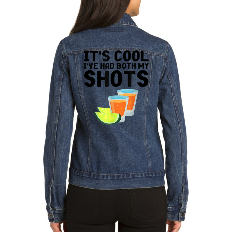 It's Cool I've Got Both My Shots Funny Vaccination Ladies Denim Jacket by heffopance | Artistshot