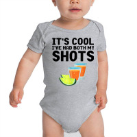 It's Cool I've Got Both My Shots Funny Vaccination Baby Bodysuit | Artistshot