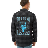 Radiologist For Radiology Doctors Flannel Shirt | Artistshot