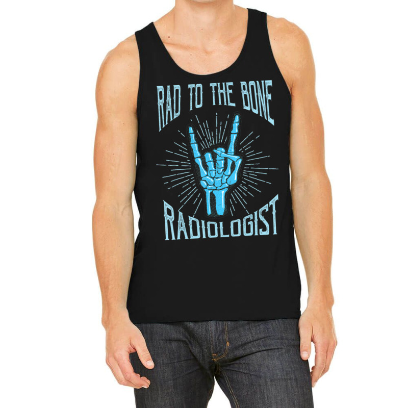 Radiologist For Radiology Doctors Tank Top | Artistshot