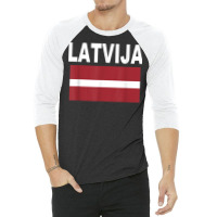 Latvija Flag T Shirt Cool Latvian Latvia Flags Gif 3/4 Sleeve Shirt | Artistshot