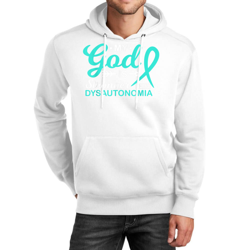 My God Is Stronger Than Dysautonomia Awareness War Unisex Hoodie | Artistshot