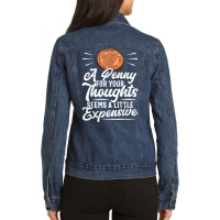 Funny Sarcasm Tee, Penny For Thoughts Tshirt, Nove Ladies Denim Jacket | Artistshot