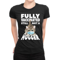 Fully Vaccinated Ladies Fitted T-shirt | Artistshot