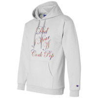 Did I Hear A Cork Pop 69 Champion Hoodie | Artistshot