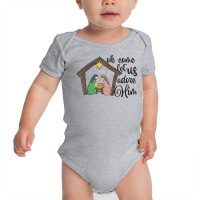 Oh Come Let Us Adore Him Nativity Christmas Religi Baby Bodysuit | Artistshot