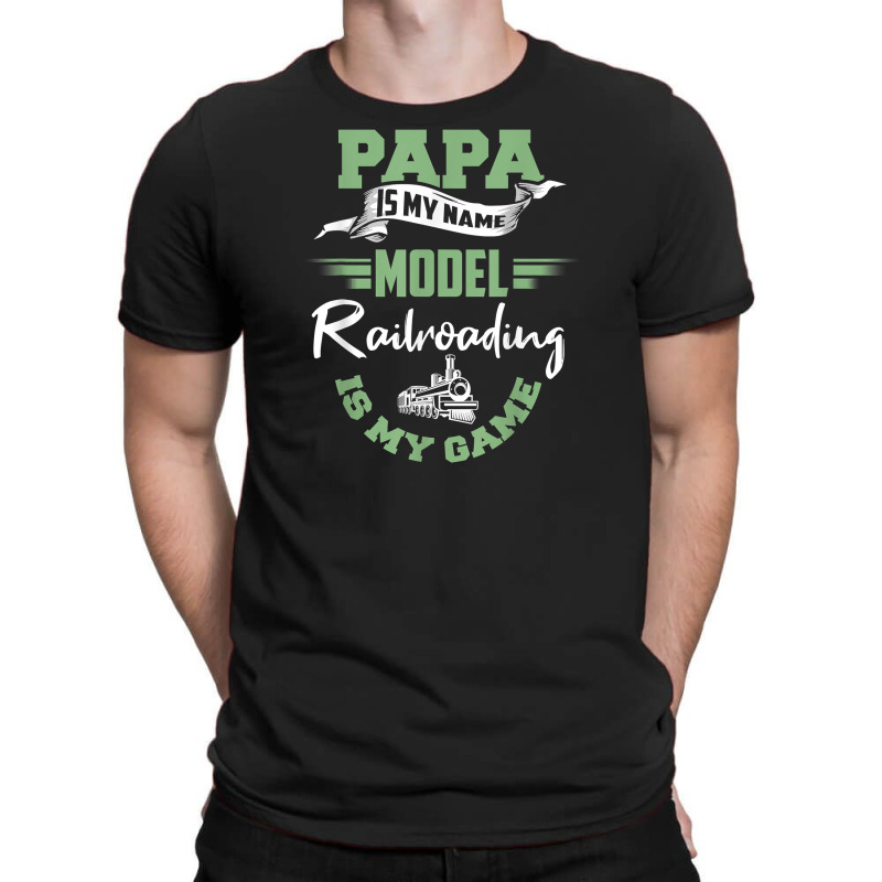 Mens Model Train Dad Shirt Father Model Railroadin T-shirt | Artistshot