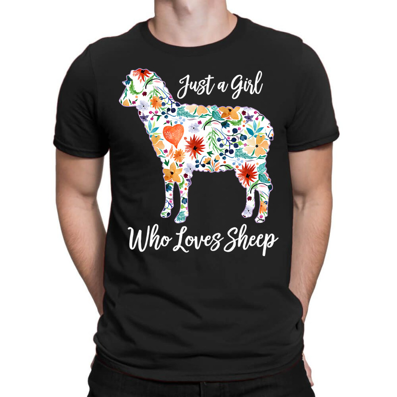 Just A Girl Who Loves Sheep Cute Funny Design For  T-shirt | Artistshot