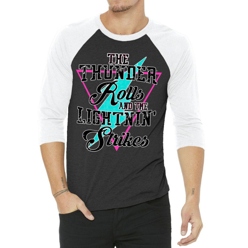 Thunder Rolls Country Music 3/4 Sleeve Shirt by home12 | Artistshot