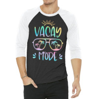 Vacay Mode Cute Vacation Summer Cruise Getaway Hol 3/4 Sleeve Shirt | Artistshot