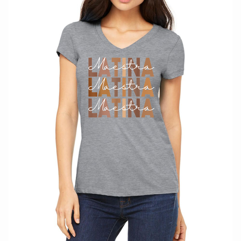 Latina Teacher Maestra Latino Teachers Women T Shi Women's V-Neck T-Shirt by catotdmontis | Artistshot