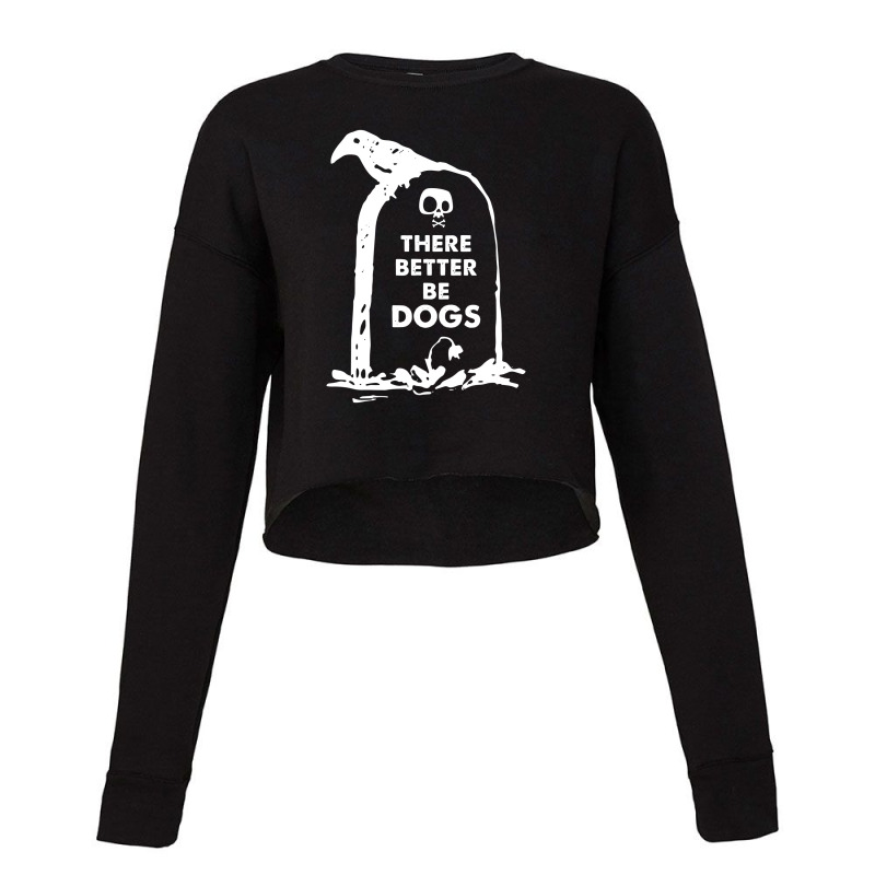 Saying Headstone Dog Lover Cropped Sweater by skw art | Artistshot