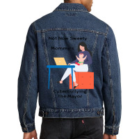 Not Now Sweety Mommys Cyberbullying The Mayor   Co Men Denim Jacket | Artistshot